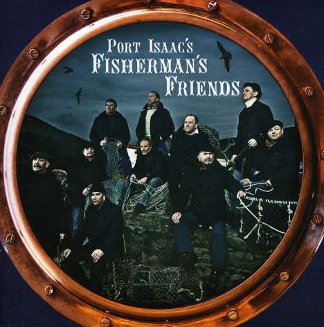 The Fisherman's Friends: Port Isaac's Fisherman's Friends, CD