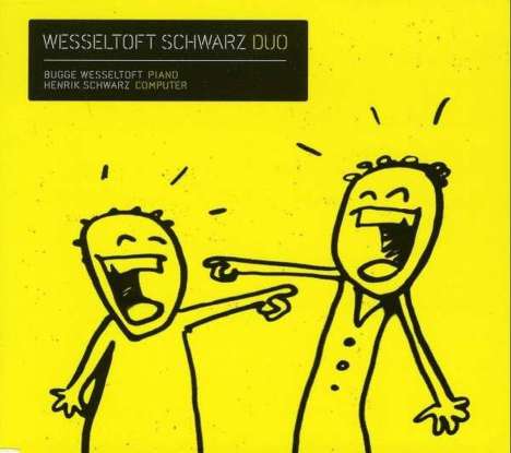 Bugge Wesseltoft &amp; Henrik Schwarz: Duo, CD