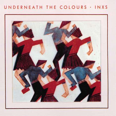 INXS: Underneath The Colours (2011 Remaster), CD