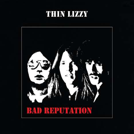 Thin Lizzy: Bad Reputation (Expanded Edition), CD