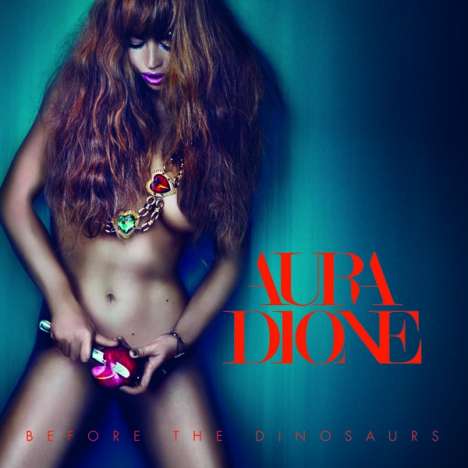 Aura Dione: Before The Dinosaurs, CD