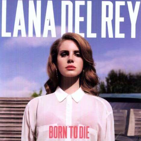 Lana Del Rey: Born To Die, 2 LPs
