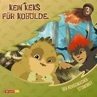Cornelia Funke: Kein Keks für Kobolde 03: Der Keksmacher / Stinkwut, CD