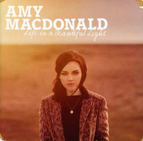 Amy Macdonald: Life In A Beautiful Light, CD