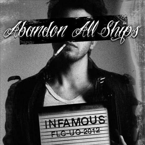 Abandon All Ships: Infamous, CD