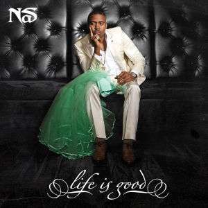 Nas: Life Is Good + 3 Bonustracks  (Deluxe Edition), CD