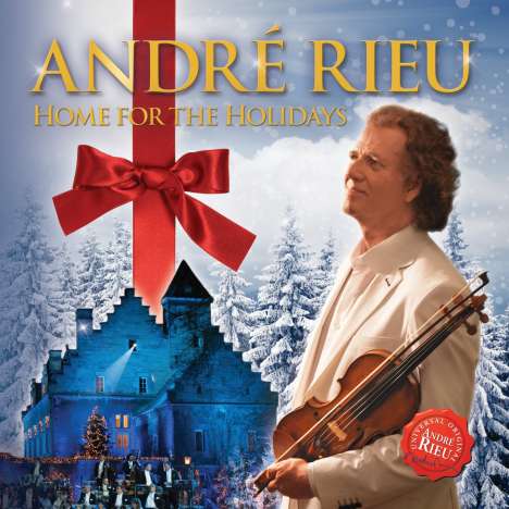 André Rieu (geb. 1949): Home For The Holidays, CD