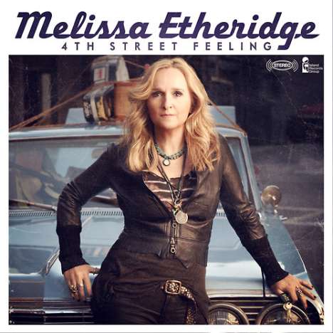 Melissa Etheridge: 4th Street Feeling (Limited Deluxe Edition), CD