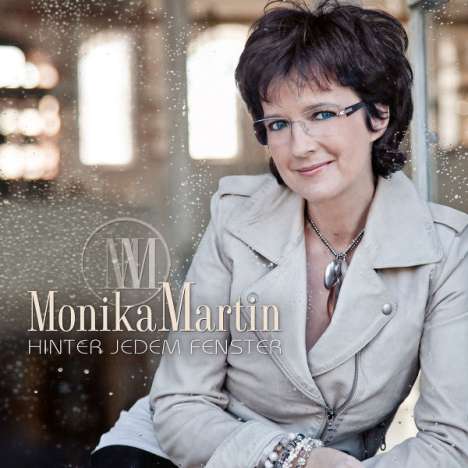 Monika Martin: Hinter jedem Fenster, CD