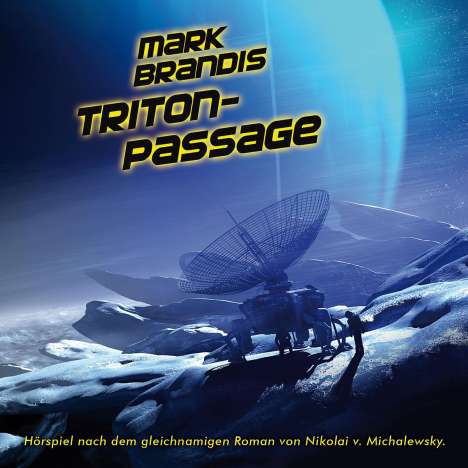 Mark Brandis: Mark Brandis 23: Triton-Passage, CD