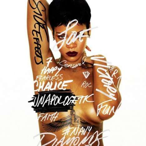 Rihanna: Unapologetic, CD