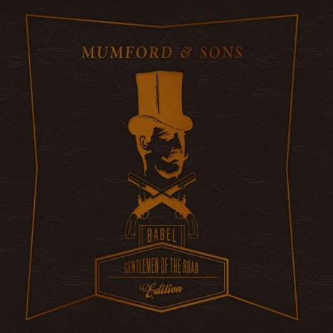 Mumford &amp; Sons: Babel (Gentlemen Of The Road Edition), 2 CDs und 1 DVD