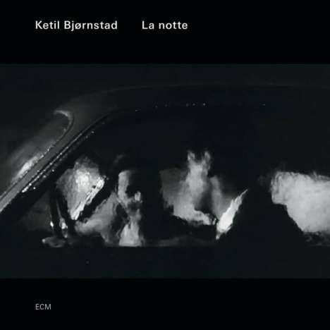 Ketil Björnstad (geb. 1952): La Notte: Live 2010, CD