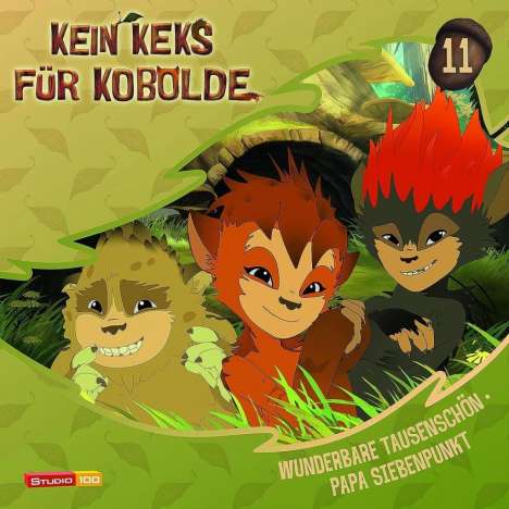 Cornelia Funke: Kein Keks für Kobolde 11: Wunderbare Tausendschön / Papa Siebenpunkt, CD