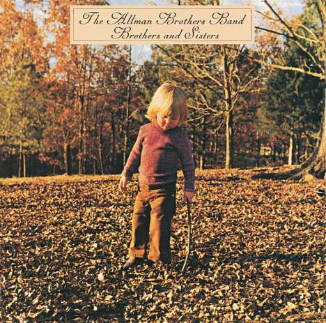 The Allman Brothers Band: Brothers And Sisters (remastered), LP