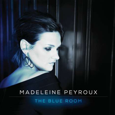 Madeleine Peyroux (geb. 1974): The Blue Room (Digipack), CD