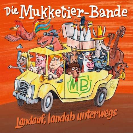 Mukketier-Bande: Landauf, Landab Unterwegs, CD
