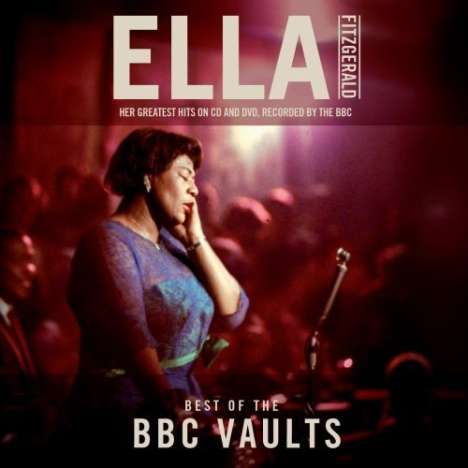 Ella Fitzgerald (1917-1996): Best Of The BBC Vaults (CD + DVD), 1 CD und 1 DVD