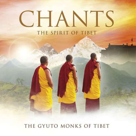 The Gyuto Monks Of Tibet: Chants: The Spirit Of Tibet, CD