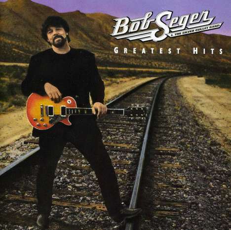 Bob Seger: Greatest Hits, CD