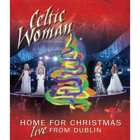 Celtic Woman: Home For Christmas: Live From Dublin, DVD