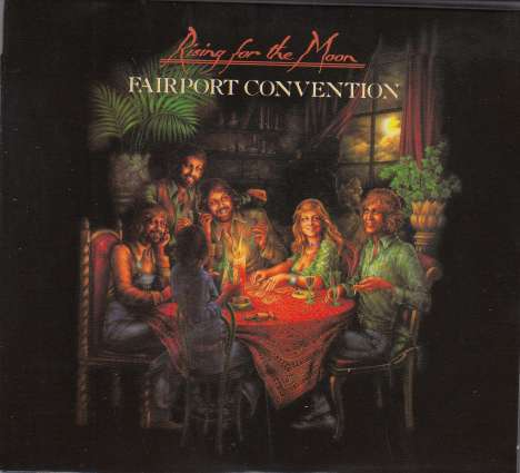 Fairport Convention: Rising For The Moon (Deluxe Edition), 2 CDs