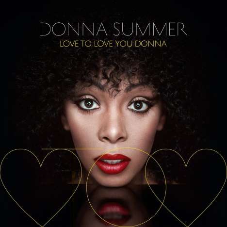 Donna Summer: Love To Love You Donna (Remixes), CD