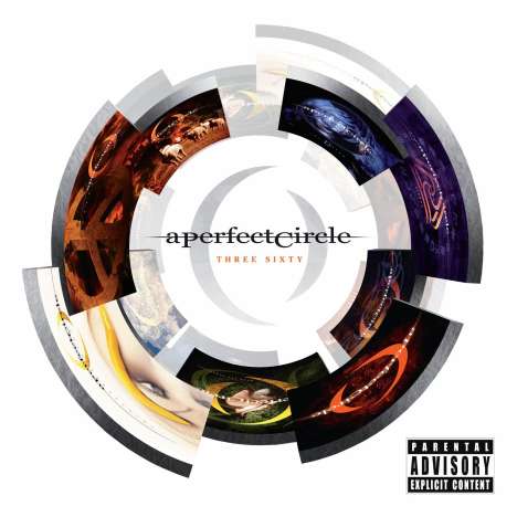 A Perfect Circle: Three Sixty (Explicit Version), CD