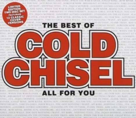 Cold Chisel: The Best Of Cold Chisel: All For You (Limited-Edition), 2 CDs