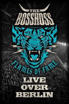 BossHoss: Flames Of Fame (Live Over Berlin), 2 DVDs