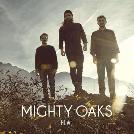 Mighty Oaks: Howl, LP