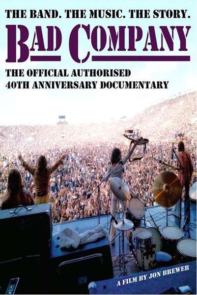 Bad Company: The Band. The Music. The Story: The Official Authorised 40th Anniversary Documentary, Blu-ray Disc
