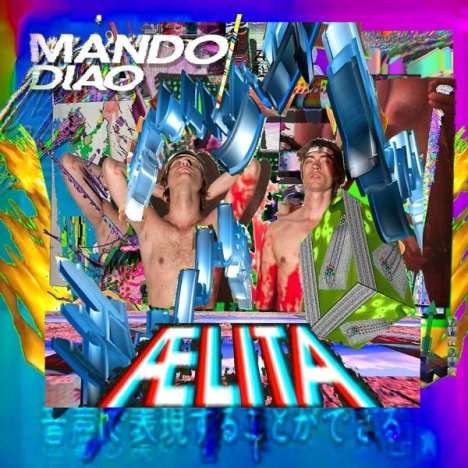 Mando Diao: Aelita, CD