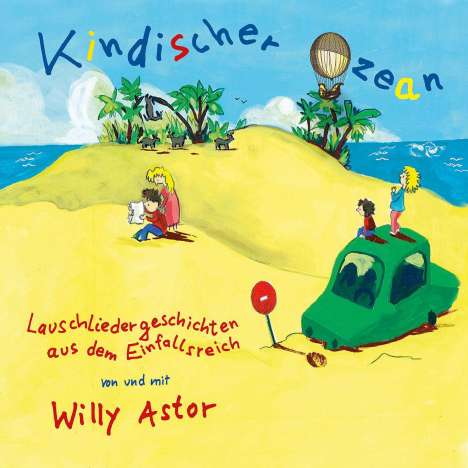 Willy Astor: Kindischer Ozean, CD