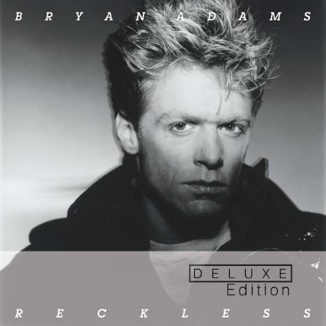Bryan Adams: Reckless (30th Anniversary) (Deluxe Remastered Edition), 2 CDs