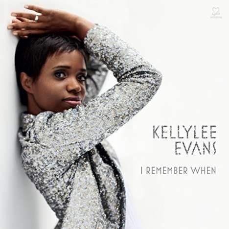 Kellylee Evans (geb. 1975): I Remember When, CD