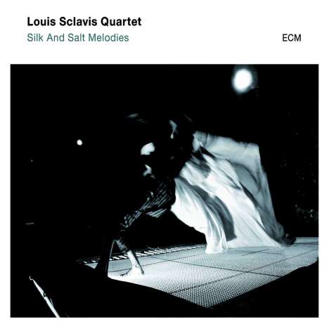 Louis Sclavis (geb. 1953): Silk And Salt Melodies, CD