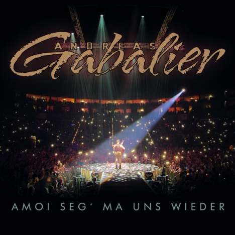 Andreas Gabalier: Amoi seg'  ma uns wieder (2-Track), Maxi-CD