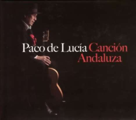 Paco De Lucía (1947-2014): Canción Andaluza, LP