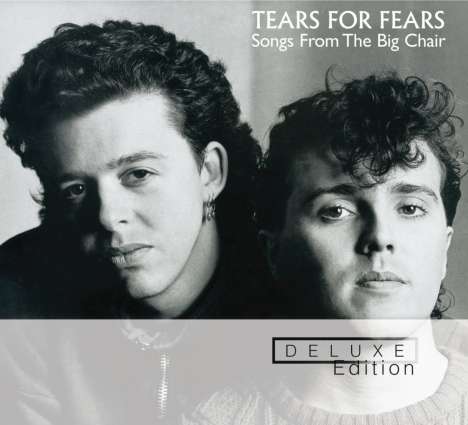 Tears For Fears: Songs From The Big Chair (Deluxe-Edition), 2 CDs