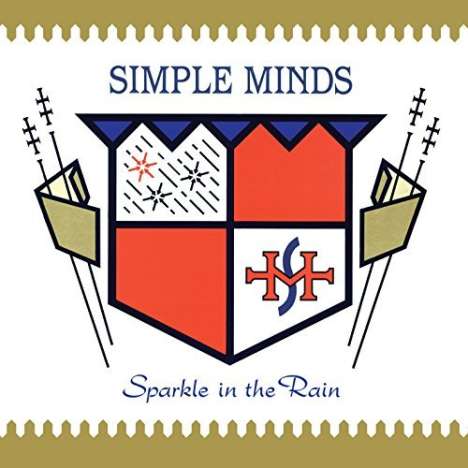 Simple Minds: Sparkle In The Rain (2014 Remastered) (Deluxe Edition), 2 CDs