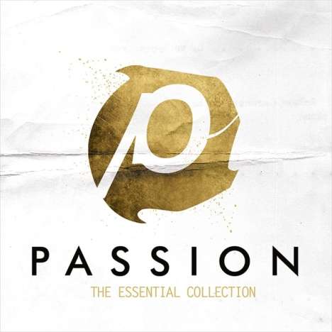 Passion (Christliche Musik): Passion: The Essential Collection, 2 CDs
