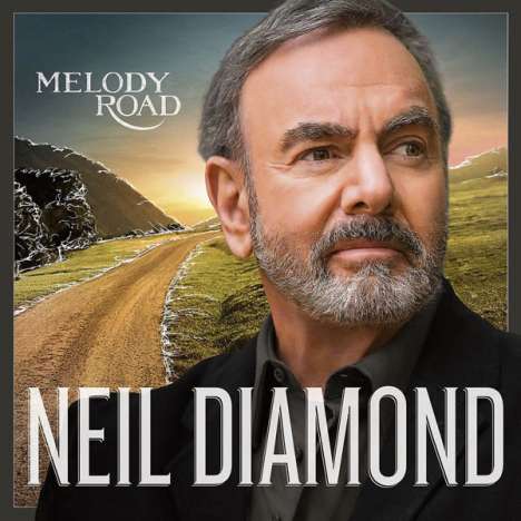 Neil Diamond: Melody Road, CD