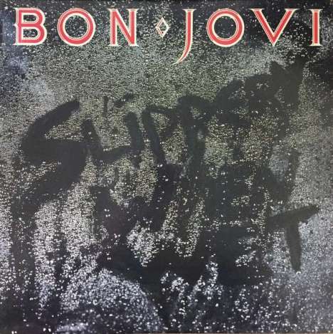 Bon Jovi: Slippery When Wet (remastered) (180g), LP