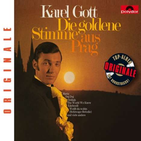 Karel Gott: Die goldene Stimme aus Prag (Originale), CD