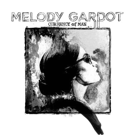 Melody Gardot (geb. 1985): Currency Of Man, CD