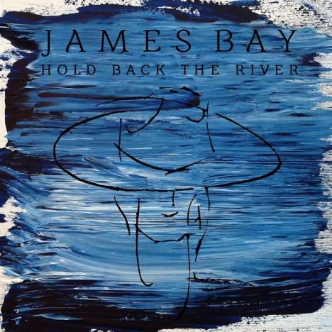 James Bay: Hold Back The River (2-Track), Maxi-CD