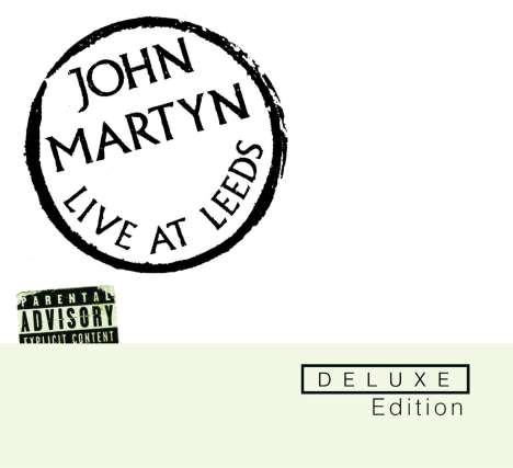 John Martyn: Live At Leeds (Deluxe-Edition), 2 CDs