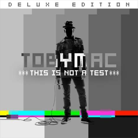 TobyMac: This Is Not A Test (Deluxe Edition), CD