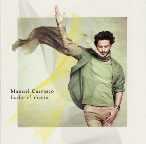 Manuel Carrasco: Bailar El Viento, CD